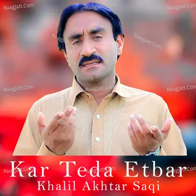 Kar Teda Etbar Poster