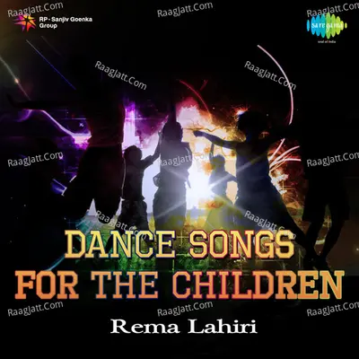 Dance Songs For The Children Rema Lahiri Cover