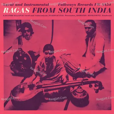 Ragas from South India - Gayathri Rajapur Kassebaum