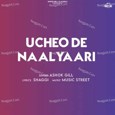Ucheo De Naal Yaari Cover