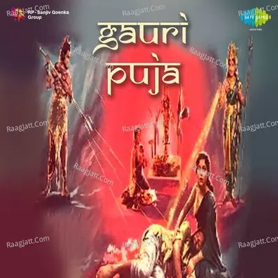 Gauri Puja - Manna Dey