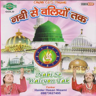 Nabi Se Waliyon Tak - Haidar Hasan Nizami
