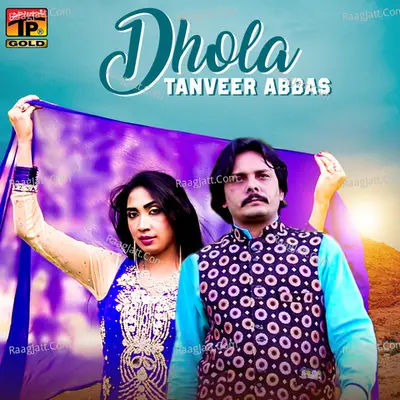 Dhola - Single