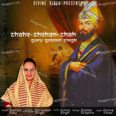 Shahe-Shehan-Shah Guru Gobind Singh