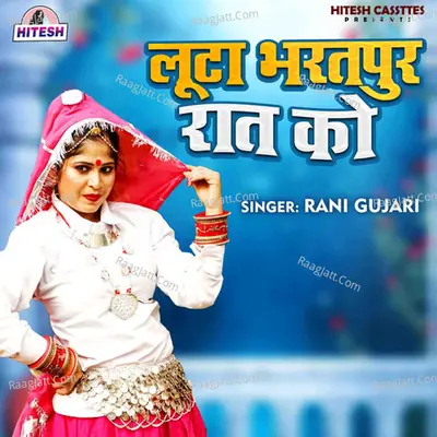 Luta Bharatpur Rat Ko Cover