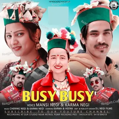 Busy Busy Kinnauri Song Cover