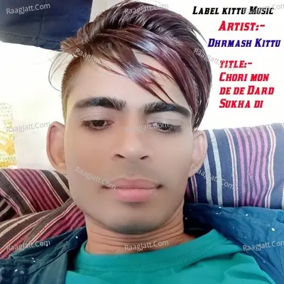 Chori mon de de Dard Sukha di Cover