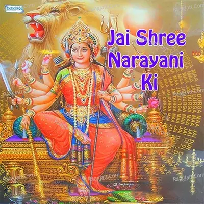 Jai Shree Narayani Ki - Miten Chhadva