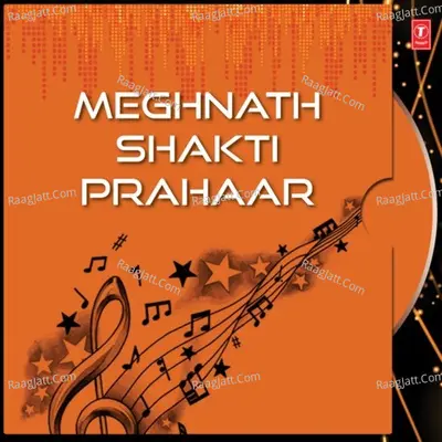 Meghnath Shakti Prahaar Poster