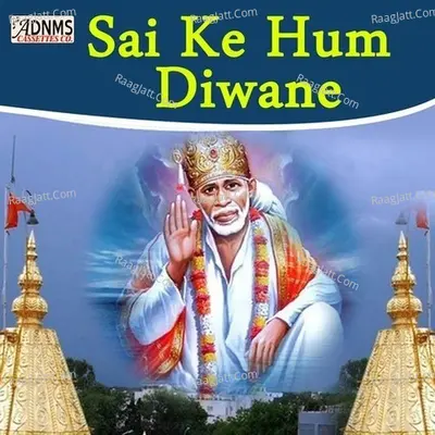 Sai Ke Hum Diwane Poster