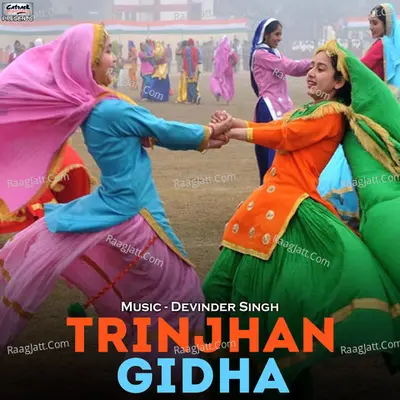 Trinjhan Gidha - Single Cover