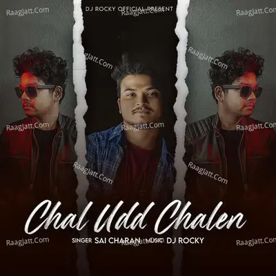CHAL UDD CHALEN