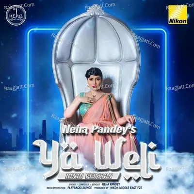 Ya Weli (Hindi Version) Cover