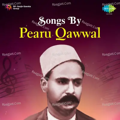 Songs By Pearu Qawwal Poster