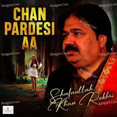 Chan Pardesi Aa - Single Cover
