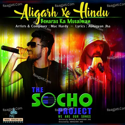 Aligarh Ka Hindu Benaras Ka Musalman (Music from the Socho Project Original Series)