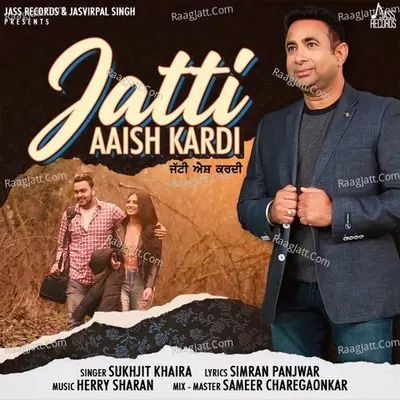 Jatti Aaish Kardi Cover