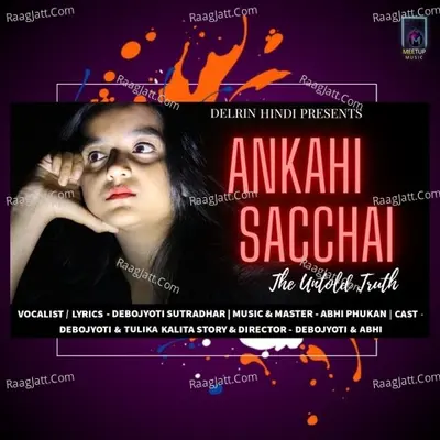 Ankahi Sacchai Cover
