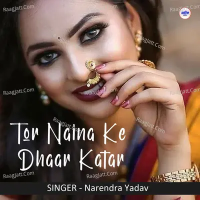 Tor Naina Ke Dhaar Katar Cover