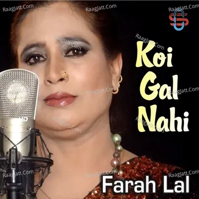 Koi Gal Nai Cover