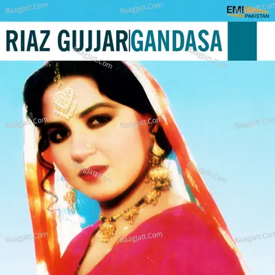 Riaz Gujjar / Gandasa - Noor Jehan
