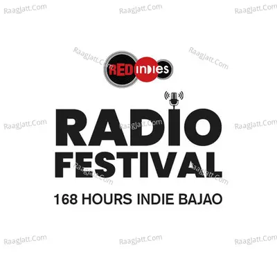 Radio Festival - 168 Hours Indie Bajao - season - 1 Poster
