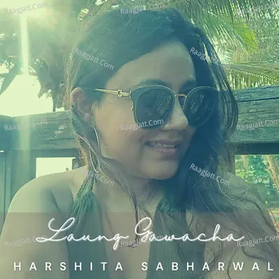 Laung Gawacha