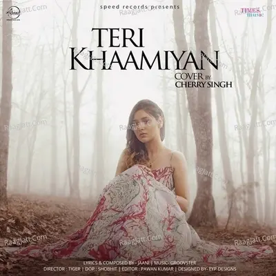 Teri Khaamiyan Cover