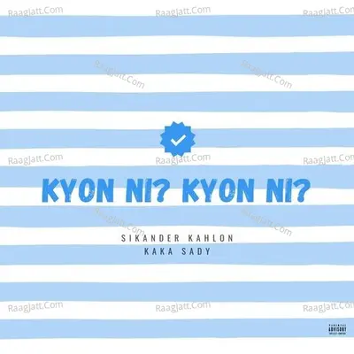 Kyon Ni? Kyon Ni? Cover