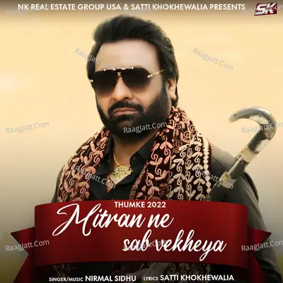 Mitran Ne Sab Vekheya (Thumke 2022)