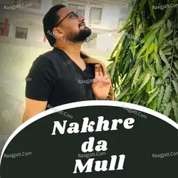 Nakhre Da Mull