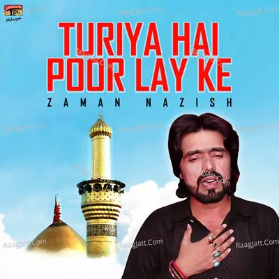 Turiya Hai Poor Lay Ke - Single Cover
