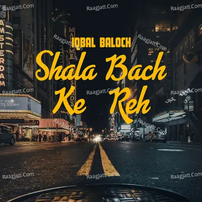 Shala Bach Ke Reh Cover