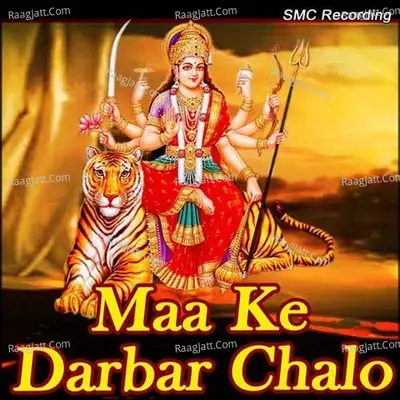 Maa Ke Darbar Chalo Poster