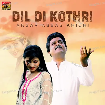 Dil Di Kothri - Single Cover