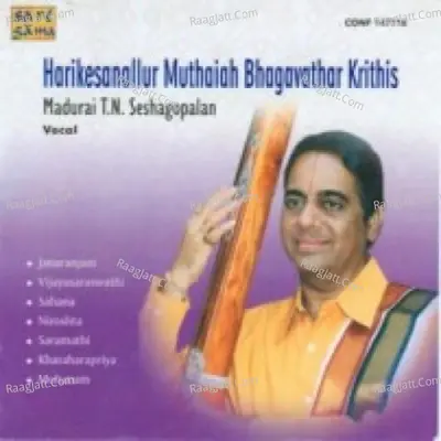 T N Seshagopalan M Bhagavathar Krithis