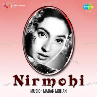 Nirmohi Poster