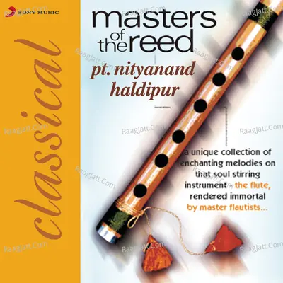 Masters of The Reed - Nityanand Haldipur