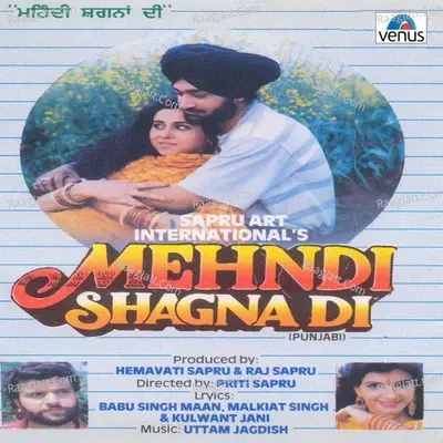 Mehndi Shagna Di - Uttam Jagdish