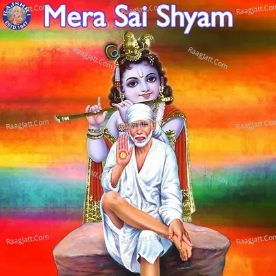 Mera Sai Shyam - Sanjivani