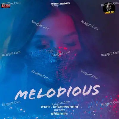 Melodious (feat. Shehanshah) Cover