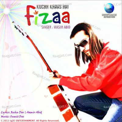 Kuchh Khaas Hai Fizaa - Wasim Abid