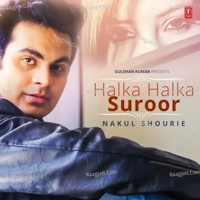 Halka Halka Suroor Cover