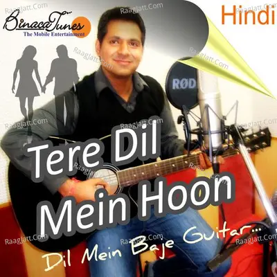 Tere Dil Mein Hoon Poster