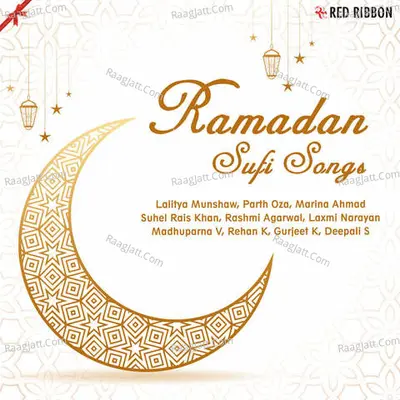 Ramadan - Sufi Songs - Kirtan Brahmbhatt
