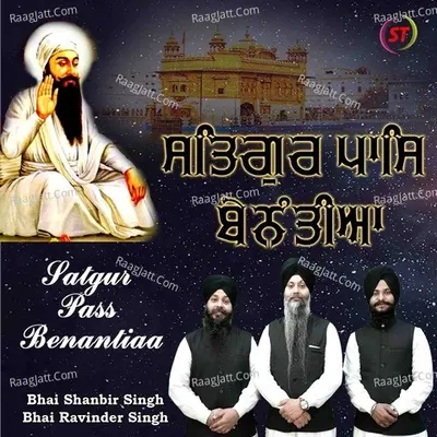 Satgur Pass Benantiaa Cover