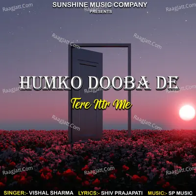 Humko Dooba De Tere Ittr Me Cover