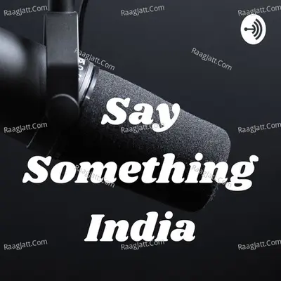 Say Something India - season - 1 - Anil Kapoor