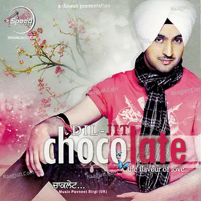 Chocolate - Diljit Dosanjh