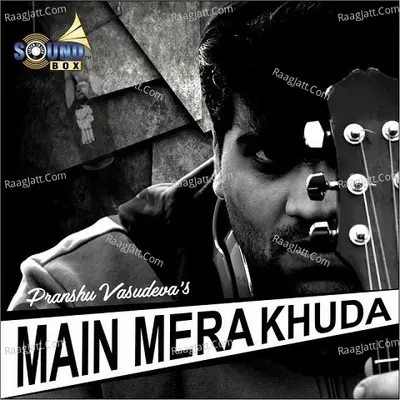 Main Mera Khuda Cover